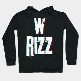 W Rizz Glitchy Trending Meme Slang Hoodie